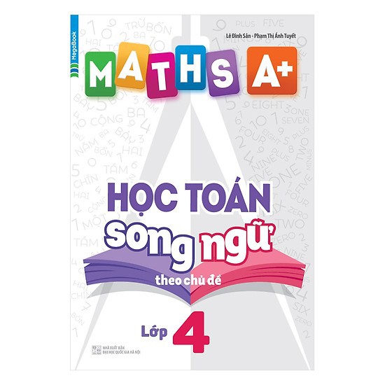 Sách - Maths A+ Học Toán song ngữ theo chủ đề lớp 4