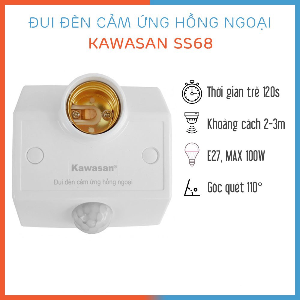 Đui đèn cảm ứng hồng ngoại - Đèn Cảm Ứng Chuyển Động Tự Bật Kawasan SS68