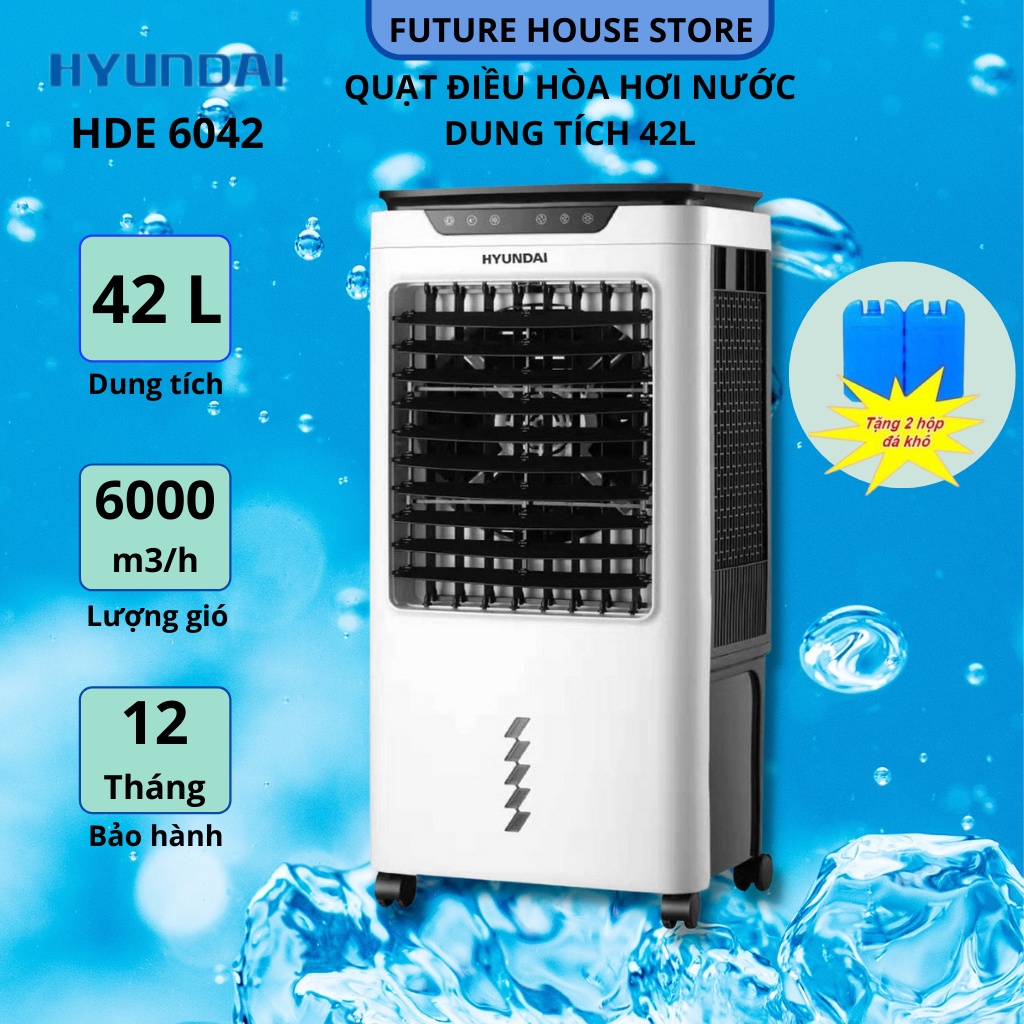 Quạt điều hòa hơi nước 42L Hyundai HDE 6042 tặng 2 hộp đá khô, Máy làm mát bảo hành 12 tháng toàn quốc