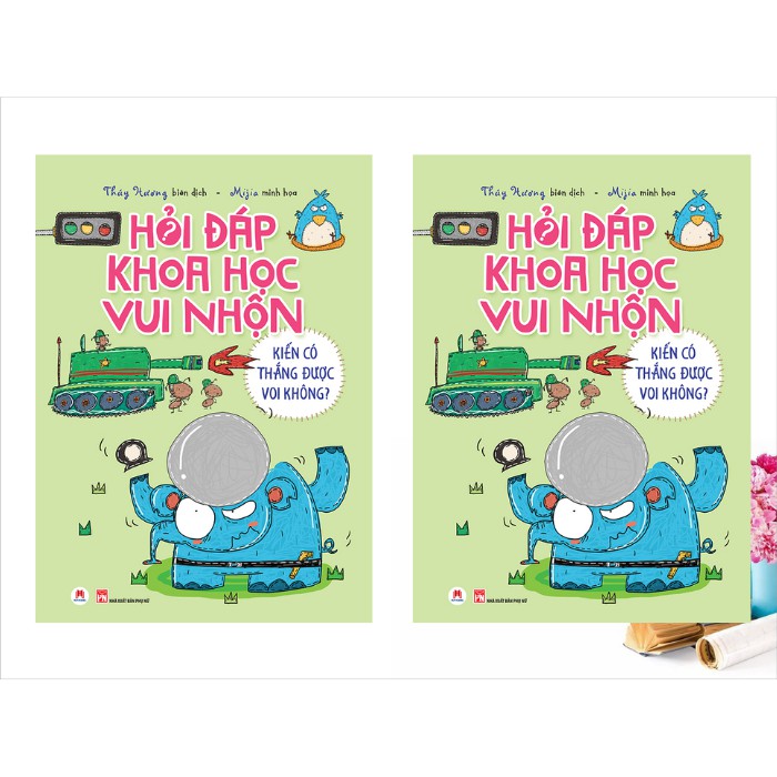 Sách Thiếu Nhi - Hỏi Đáp Khoa Học Vui Nhộn – Kiến Có Thắng Được Voi Không?
