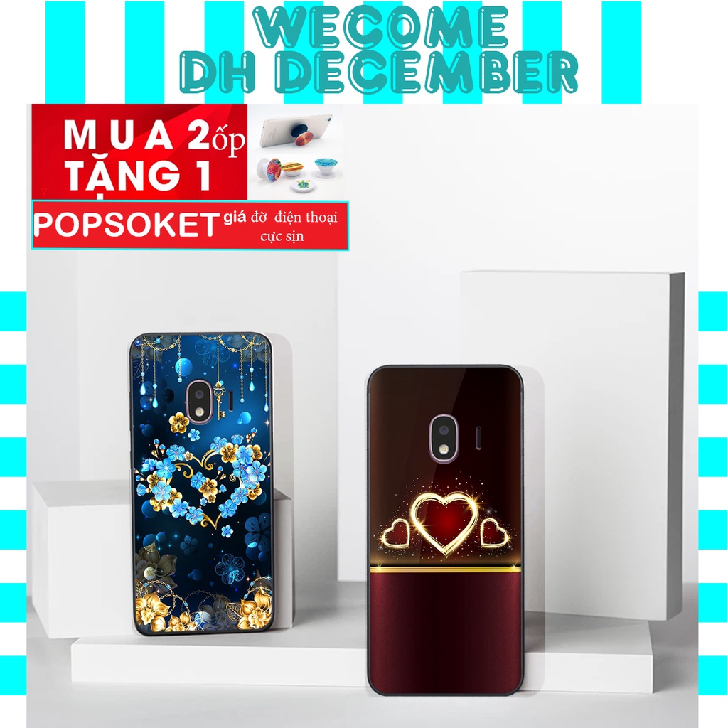 HOT SALE OFF ( 2 ỐP TẶNG 1 POP) Ốp lưng Samsung  J2 PRO / J2 CORE / J4 2018 in hình hoa tinh tế , mới mẻ DH DECEMBER