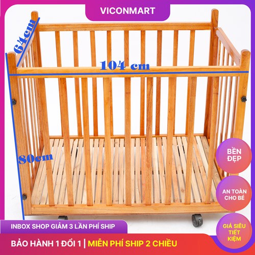 Cũi em bé CAO CẤP - Cũi trẻ em bằng gỗ an toàn có chiều cao vượt trội đến 78cm (62x102x78)