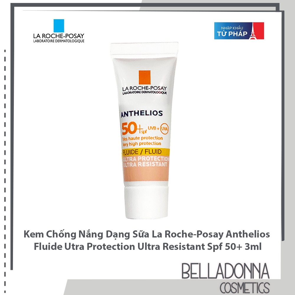 [MINI SIZE] Kem Chống Nắng Dạng Sữa La Roche-Posay Anthelios Fluide Utra Protection Ultra Resistant Spf 50+ 3ml