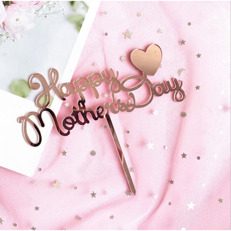 Que cắm trang trí bánh chữ Happy Mother 's Day/ Mum/ Queen độc đáo sáng tạo