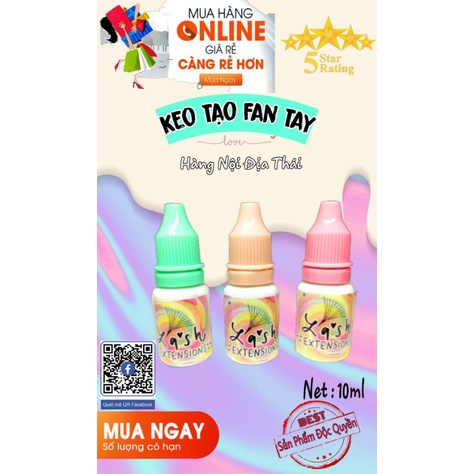 KEO TẠO FAN TAY 10ml  GÔM CHÂN ĐỈNH CHÓP,KHÔNG TRẮNG CHÂN FAN