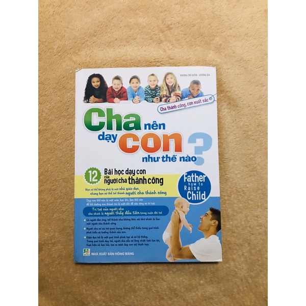 Cha Nên Dạy Con Như Thế Nào?