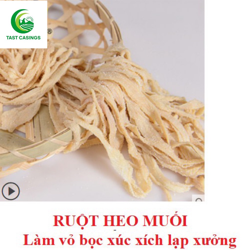 VỎ BỌC XÚC XÍCH, LẠP XƯỞNG 100% TỰ NHIÊN - Bành Trình Food