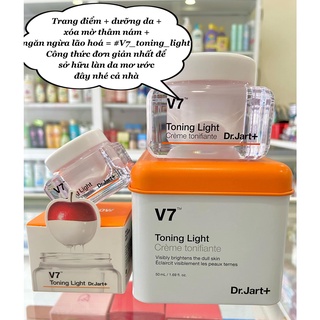 Kem dưỡng trắng và tái tạo da cao cấp V7 Toning Light Dr Jart
