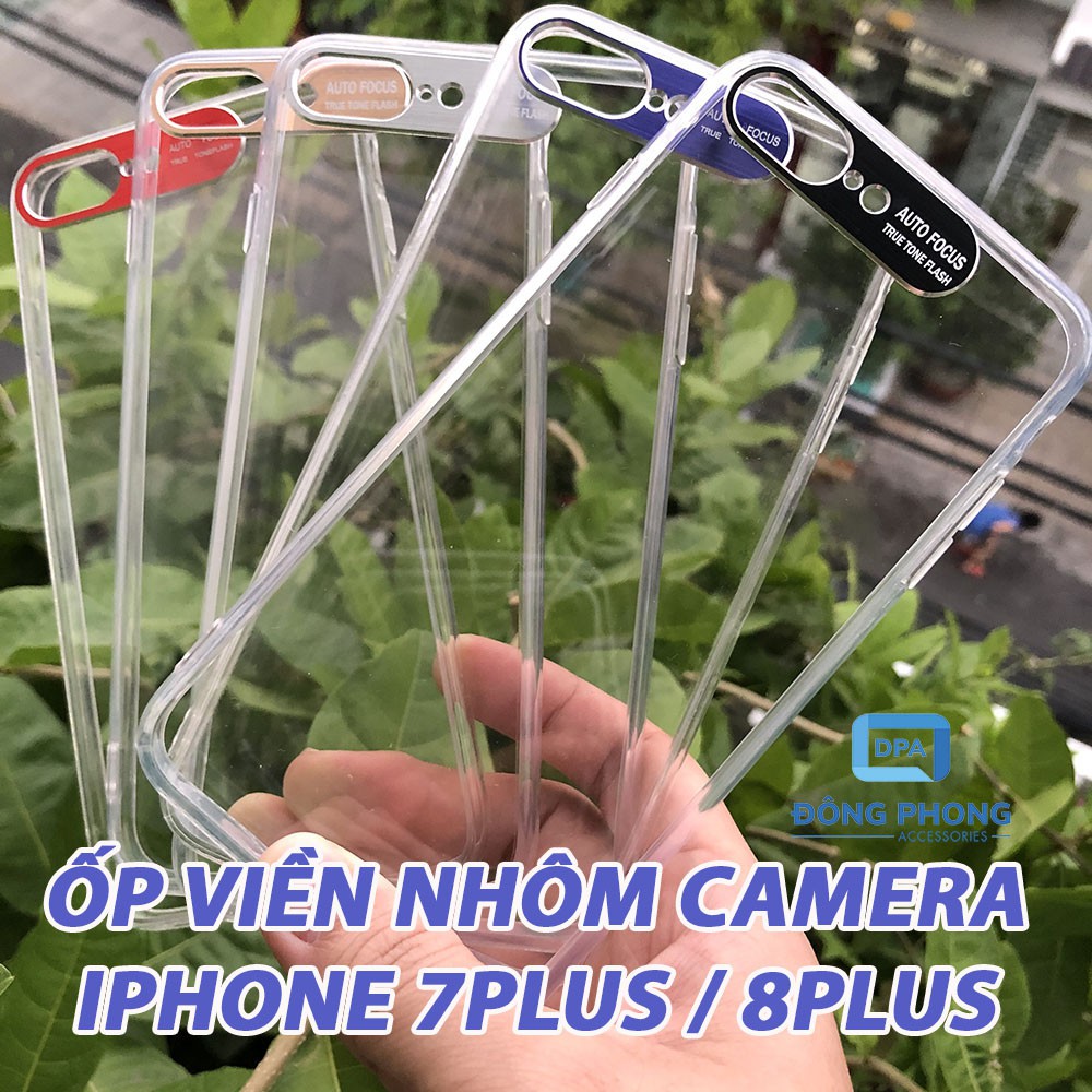 Ốp Lưng iPhone 7 Plus / 8 Plus Viền Nhôm Bảo Vệ Camera Siêu Đẹp