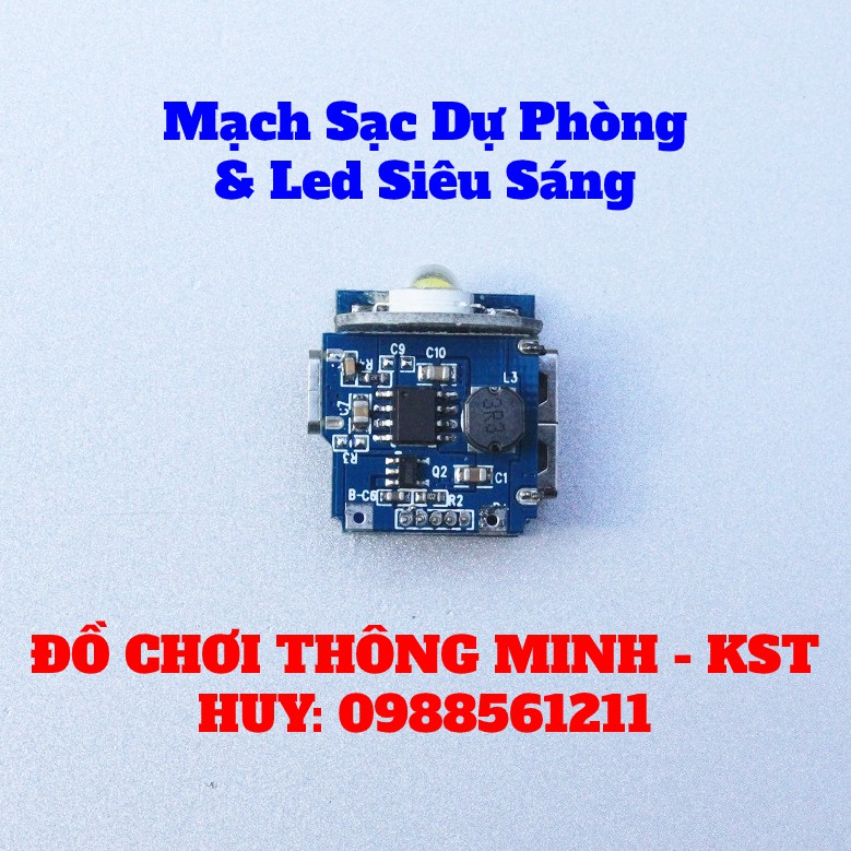 Mạch Sạc Dự Phòng kiêm Đèn Led Siêu sáng