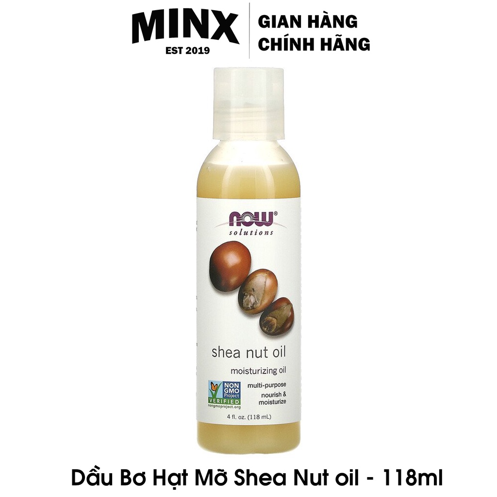 Now Solutions Shea Nut Oil 118ml - Shea Butter - Dầu bơ hạt mỡ dưỡng da khô, vết chàm, mẩn đỏ và dưỡng tóc khô xơ - MINX