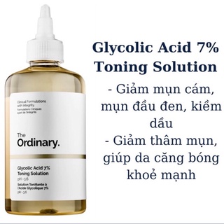  The Ordinary 7% Glycolic Acid nước hoa hồng tẩy tế bào chết chính hãng 