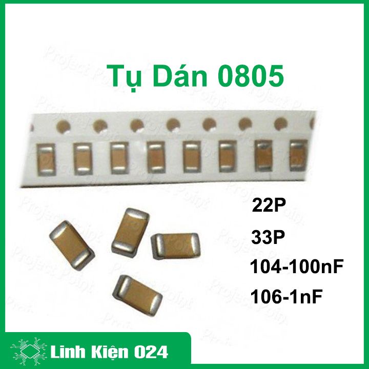 Tụ dán 0805 điện áp 50V giá trị 22P / 33P / 104-100nF / 106-1nF (giá/1 chiếc)