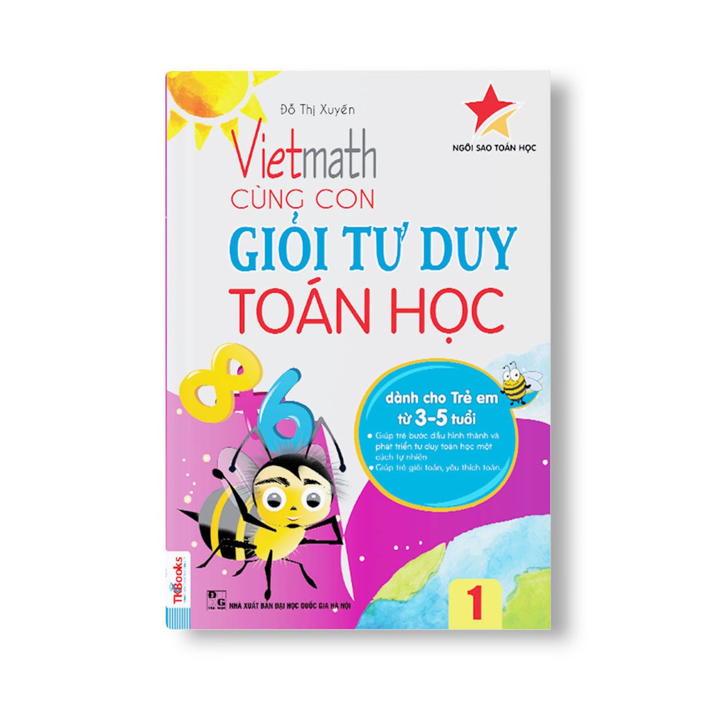 Sách - Vietmath – Cùng Con Giỏi Tư Duy Toán Học Tập 1