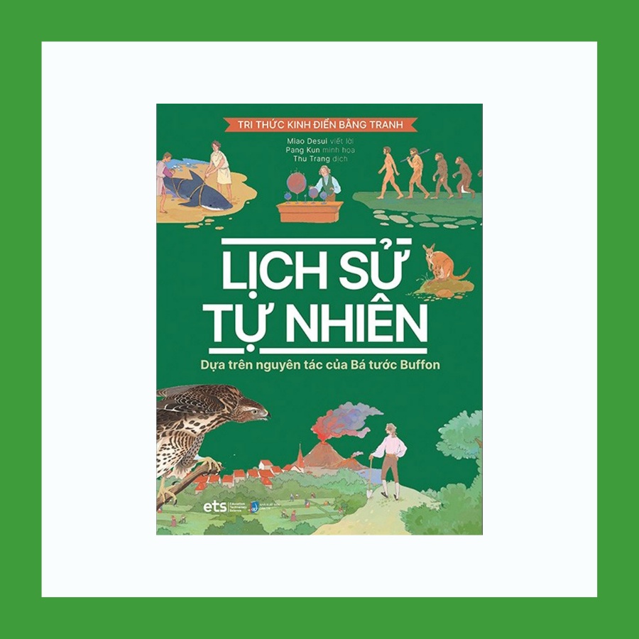 Sách - Tri Thức Kinh Điển Bằng Tranh Lịch Sử Tự Nhiên