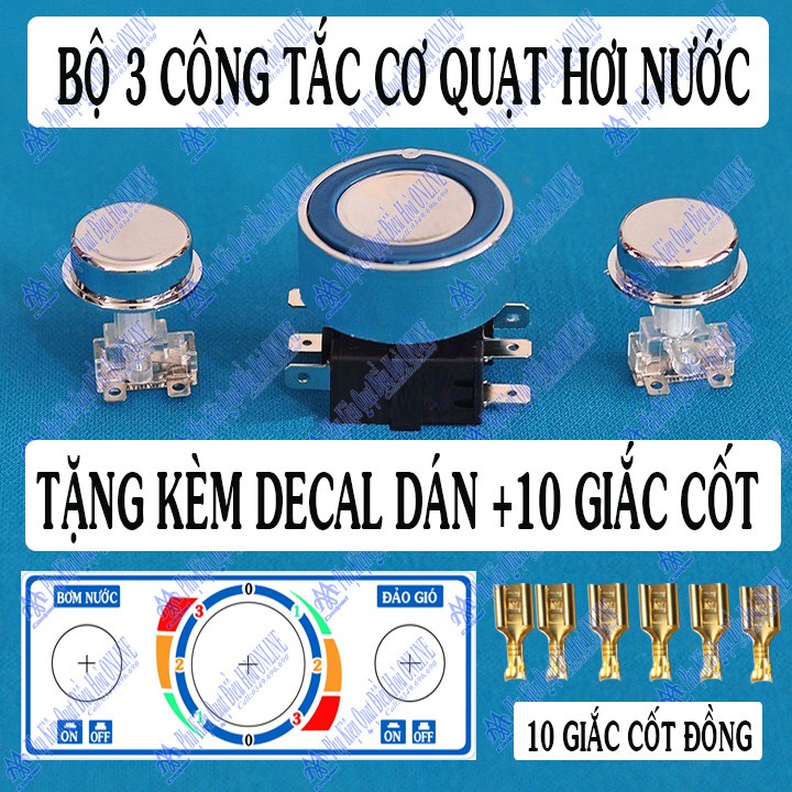 Bộ 3 công tắc cơ TẶNG KÈM ĐỀ CAN GIẮC CỐT CẮM CHÂN CÔNG TẮC Cho quạt nước quạt điều hoà