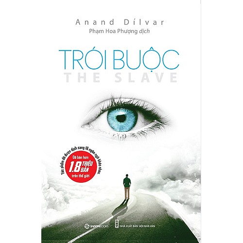 SÁCH: Trói buộc (The Slave) - Tác giả: Anand Dílvar