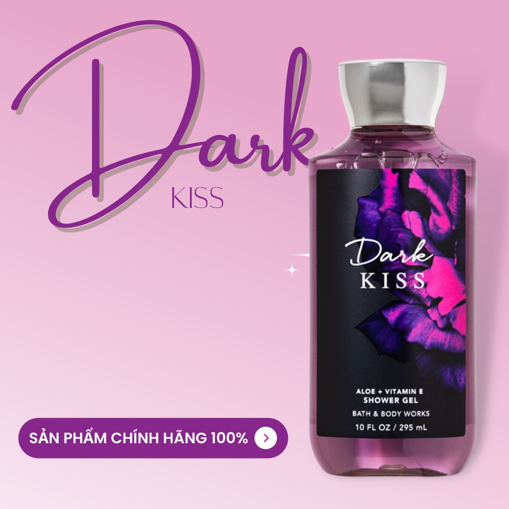 Sữa tắm Bath & Body Works Dark Kis Shower Gel Giúp Da Thơm Ngát Chai 295 ml