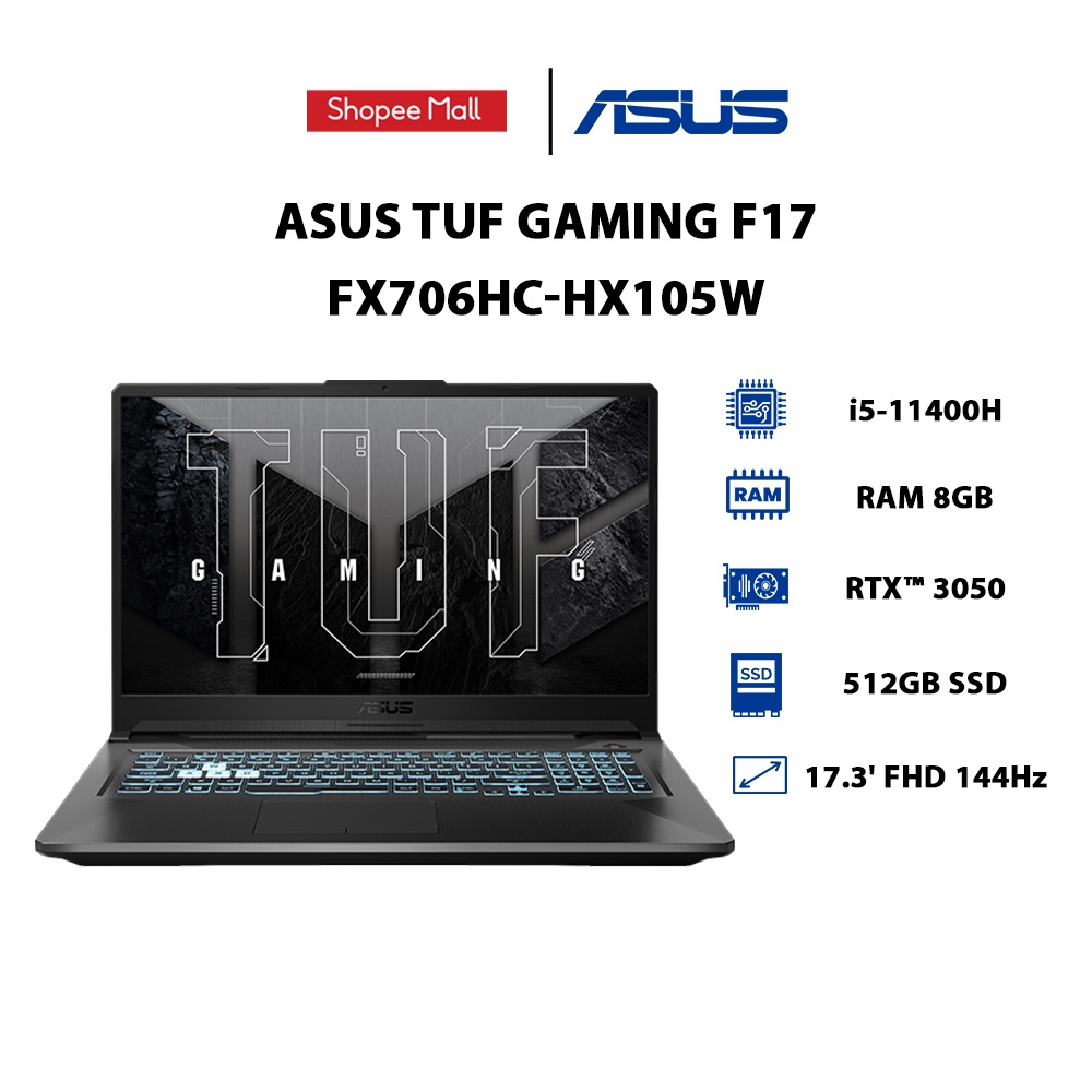 Laptop ASUS TUF Gaming F17 FX706HC-HX105W i5-11400H | 8GB | 512GB | GeForce RTX™ 3050 4GB | 17.3' FHD 144Hz | W11