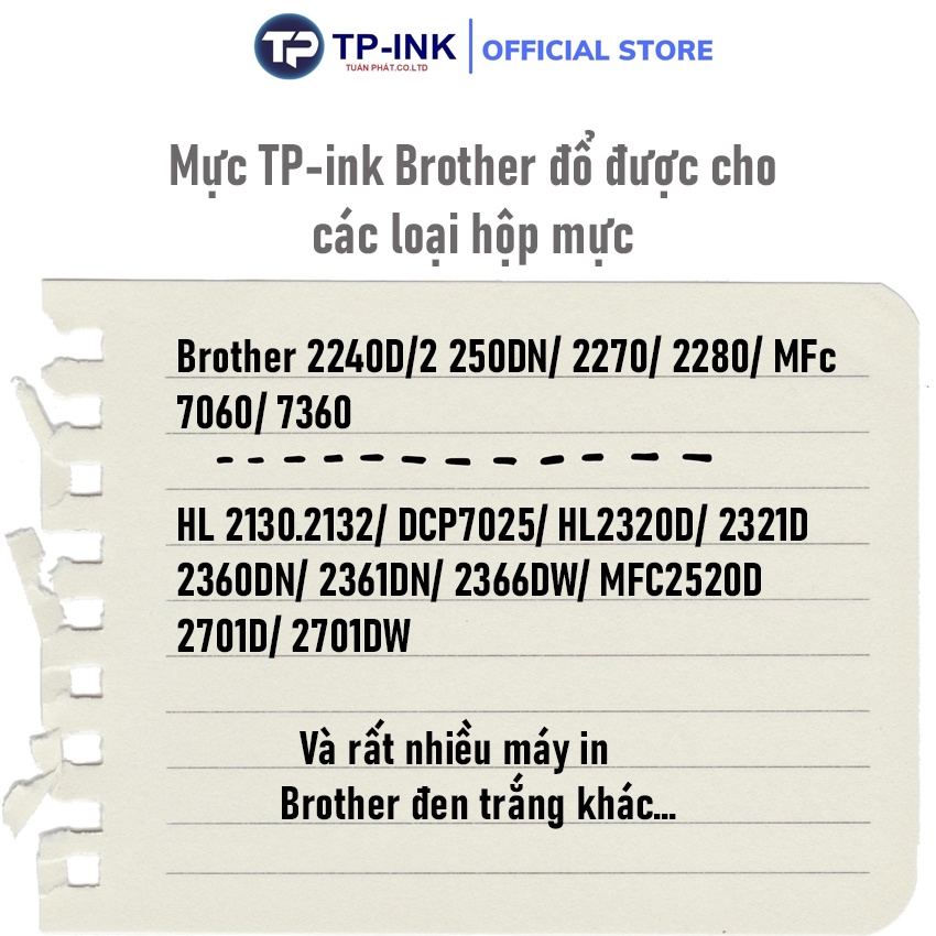 Mực  đổ Brother Thương hiệu  TP-ink cho máy 2321D/2701D/2240/2270/MF7360/7470 trọng lượng 80 gram