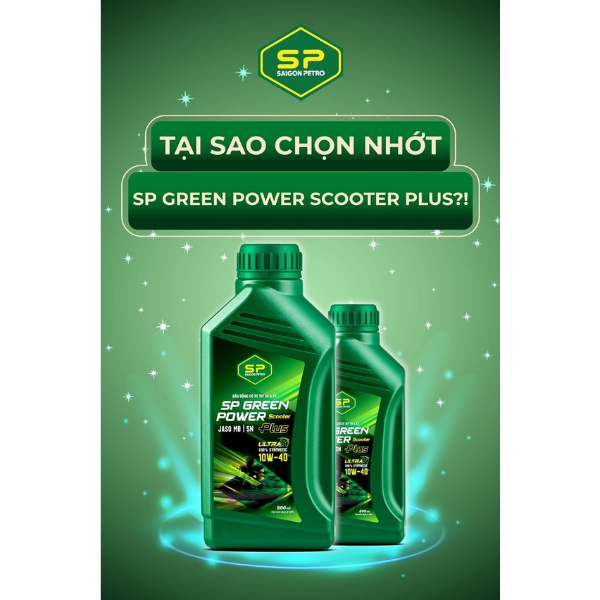 [CHÍNH HÃNG] Dầu Nhớt Xe Tay Ga 1L - SAIGONPETRO - GREENPOWER PLUS 4T SCOOTER, Dầu Gốc Tổng Hợp 100% SNGA1L