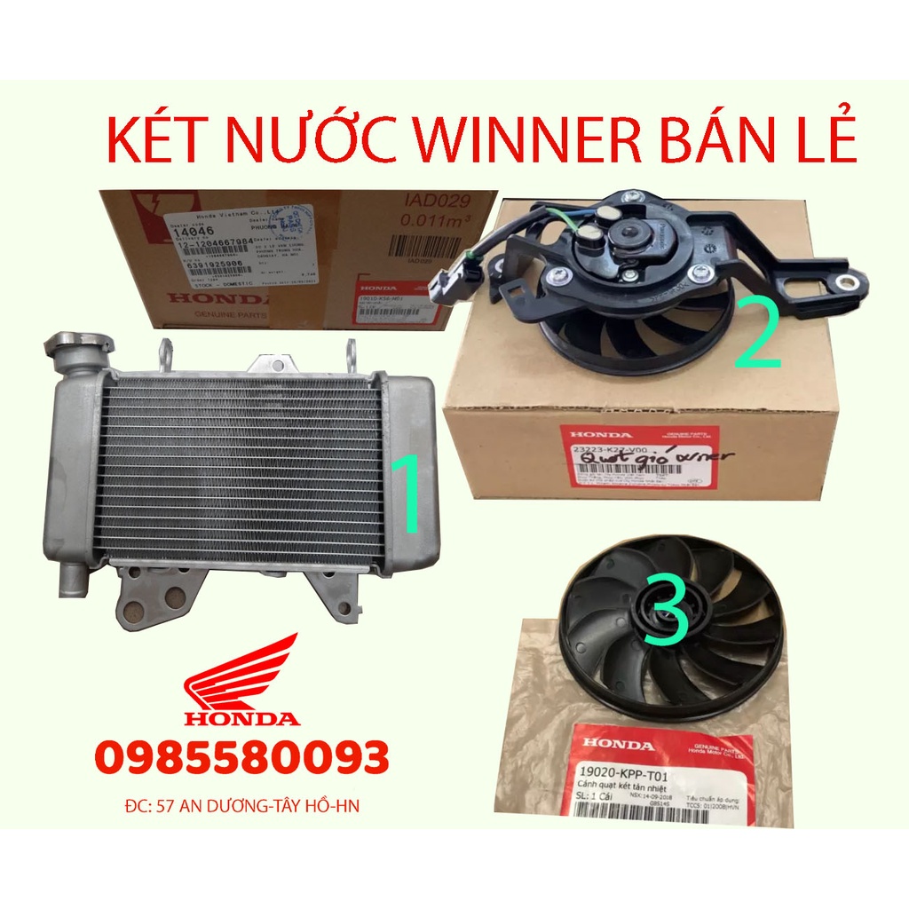 KÉT NƯỚC, QUẠT GIÓ, CÁNH QUẠT XE WINNER/SONIC/WINNERX ZIN HÃNG HONĐA