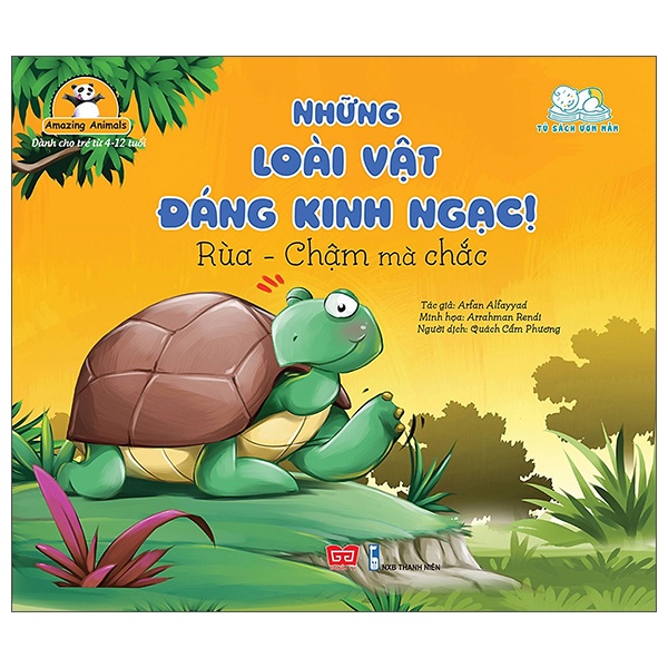 Sách Amazing Animals - Những Loài Vật Đáng Kinh Ngạc! - Rùa - Chậm Mà Chắc (Tái Bản)