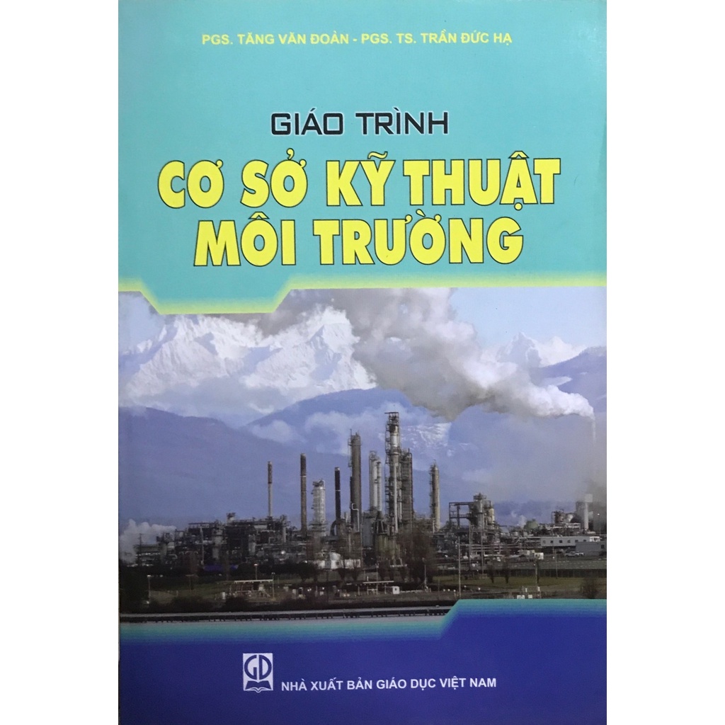 Sách - Giáo Trình Cơ Sở Kỹ Thuật Môi Trường