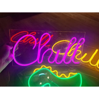 Đèn Led Neon Chill Trang Trí - Đèn Led Neon Sign
