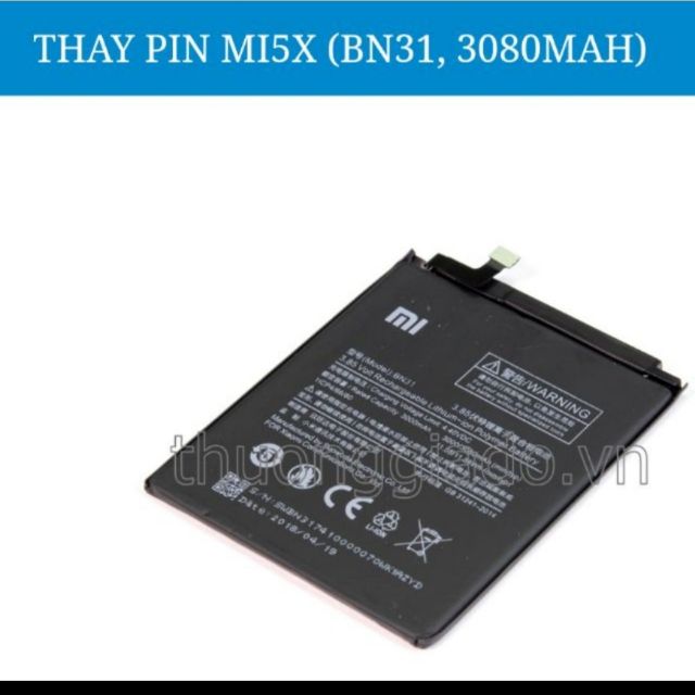 Pin Xiaomi Mi 5x/redmi note 5A/redmi note 5A Prime/BN31/Mi A1