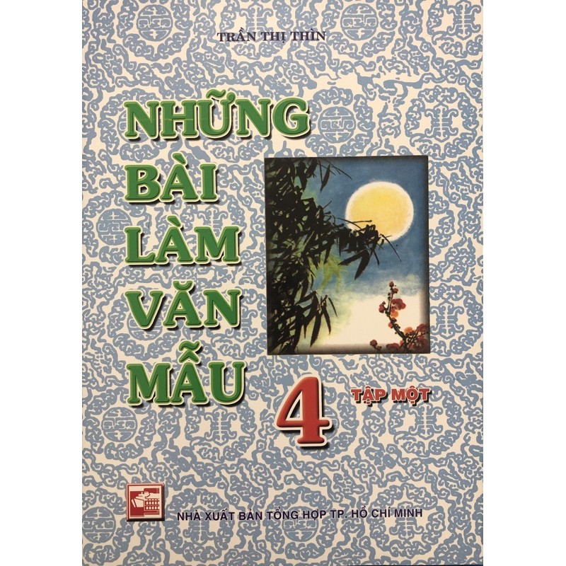 Sách - Những Bài Làm Văn Mẫu Lớp 4 (tập 1)