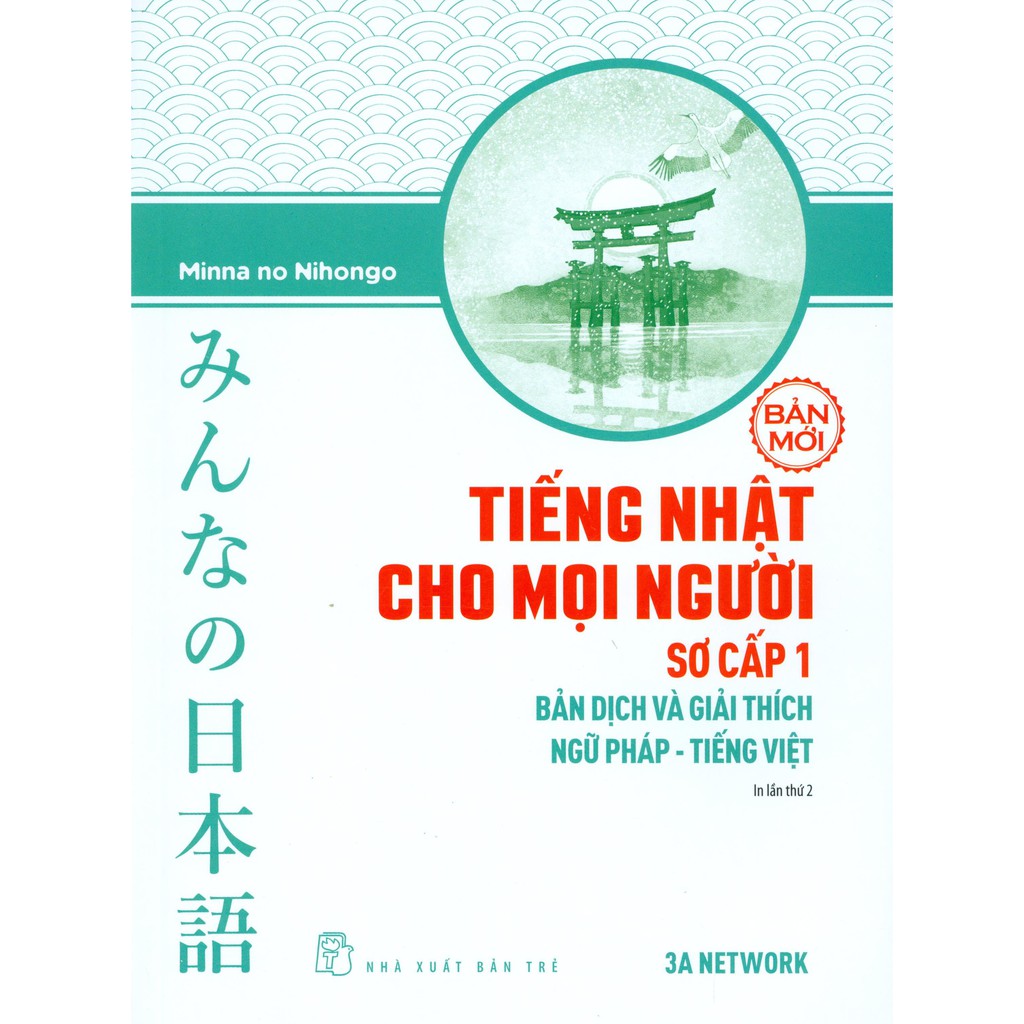 Sách - Tiếng Nhật Cho Mọi Người - Sơ Cấp 1 - Bản Dịch Và Giải Thích Ngữ Pháp - Tiếng Việt