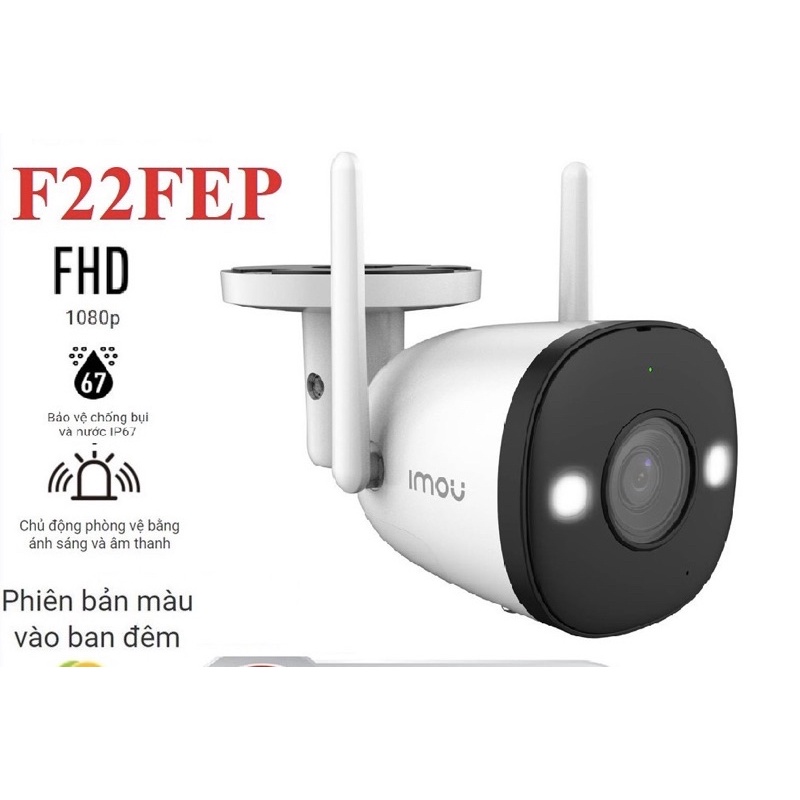 camera ngoài trời F22P, F22FP, F22FEP, F42P, F42FP, F42FEP