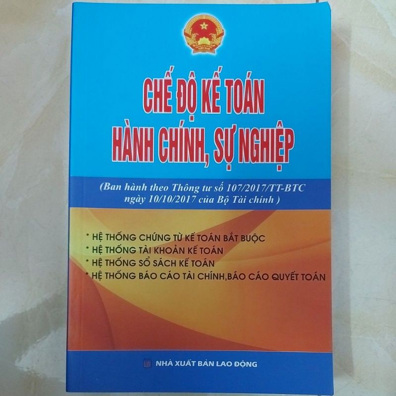 Sách - Chế độ kế toán hành chính sự nghiệp ( Ban hành theo TT số 107/2017 của BTC)