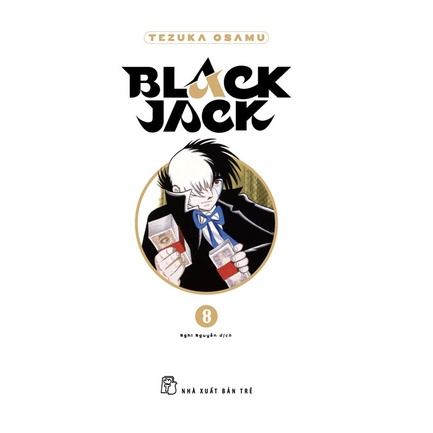 Truyện tranh Black Jack - Tập 8 - Bìa cứng - Tặng kèm Bookmark nhựa - NXB Trẻ