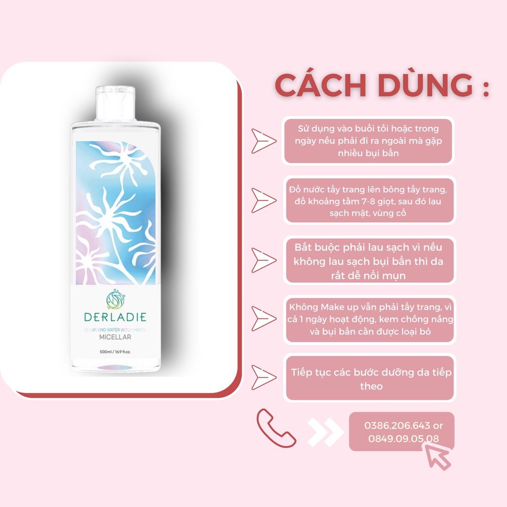 Nước Tẩy Trang Derladie Cleansing Water Witch Hazel Dành Cho Mọi Làn Da Kể Cả Da Nhạy Cảm 500ml NTT2773