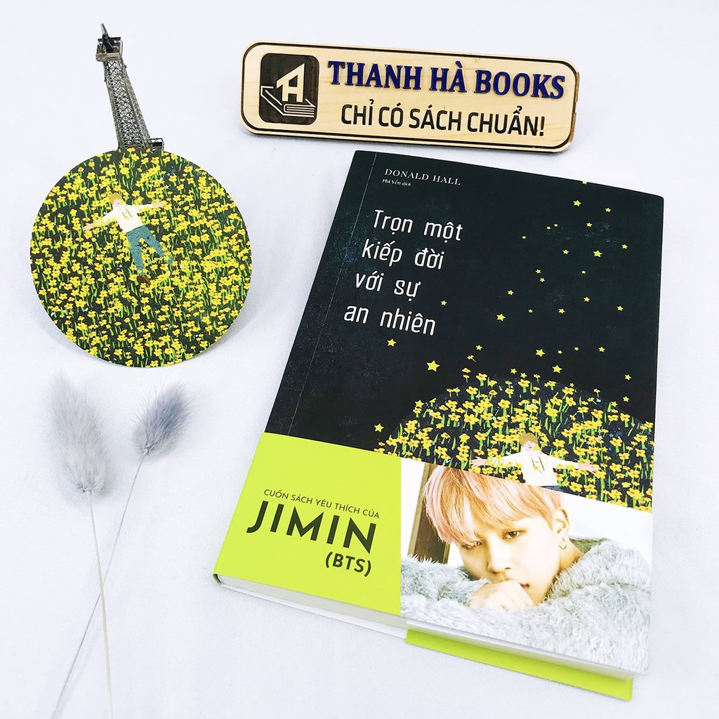 Sách - Trọn Một Kiếp Đời Với Sự An Nhiên - Cuốn Sách Yêu Thích Của Jimin (BTS) Tặng kèm Bookmark