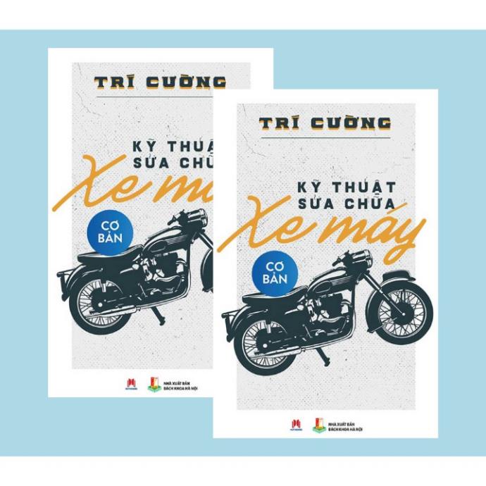 Sách - Kỹ Thuật Sửa Chữa Xe Máy Cơ Bản - Huy Hoàng