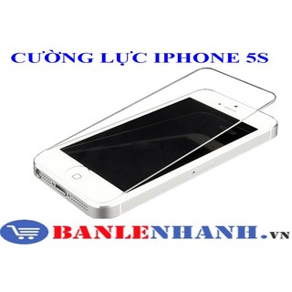 KÍNH CƯỜNG LỰC IPHONE 5S