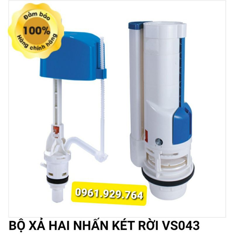 BỘ XẢ BỒN CẦU 2 NHẤN KÉT RỜI VS0403