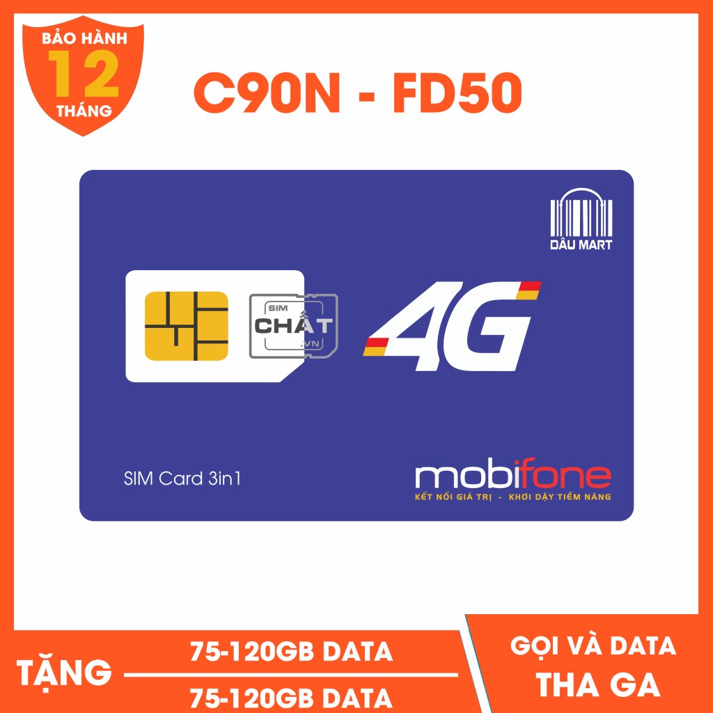 SIM C90N và FD50 4G Mobifone Tặng 75-120GB và FREE 1050 Phút Gọi / Tháng chỉ với 50-90K / Tháng