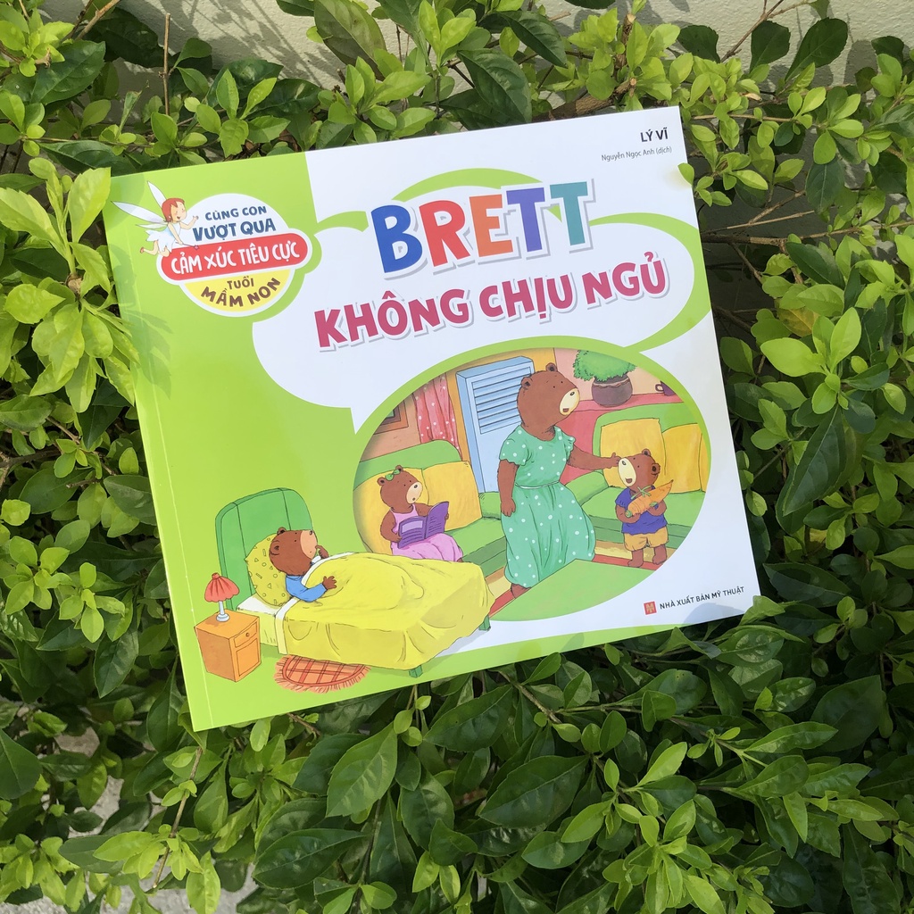 Sách: Cùng Con Vượt Qua Cảm Xúc Tiêu Cực Tuổi Mầm Non - Brett Không Chịu Ngủ