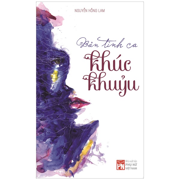 Sách Bản Tình Ca Khúc Khuỷu