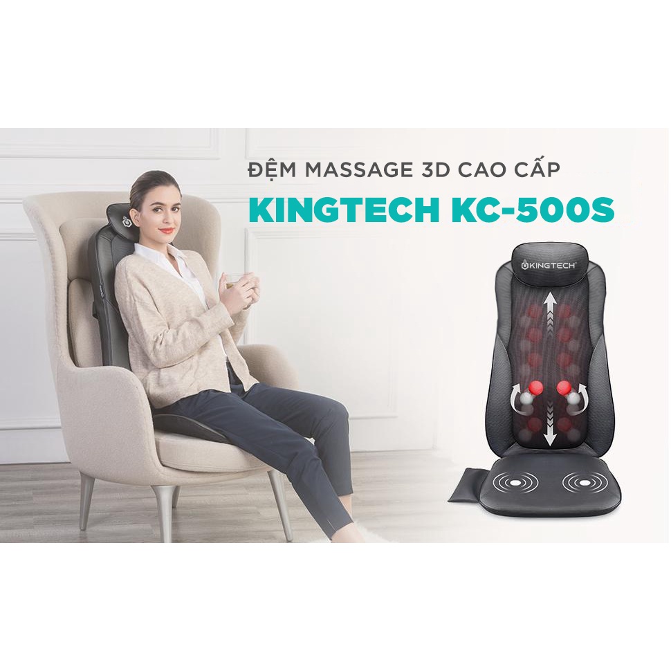 Đệm, Ghế Massage Cao Cấp KINGTECH KC-500S - Mát Xa Lưng 3D Chuyên Sâu, Kết Hợp Tính Năng Nhiệt Hồng Ngoại - Chính Hãng