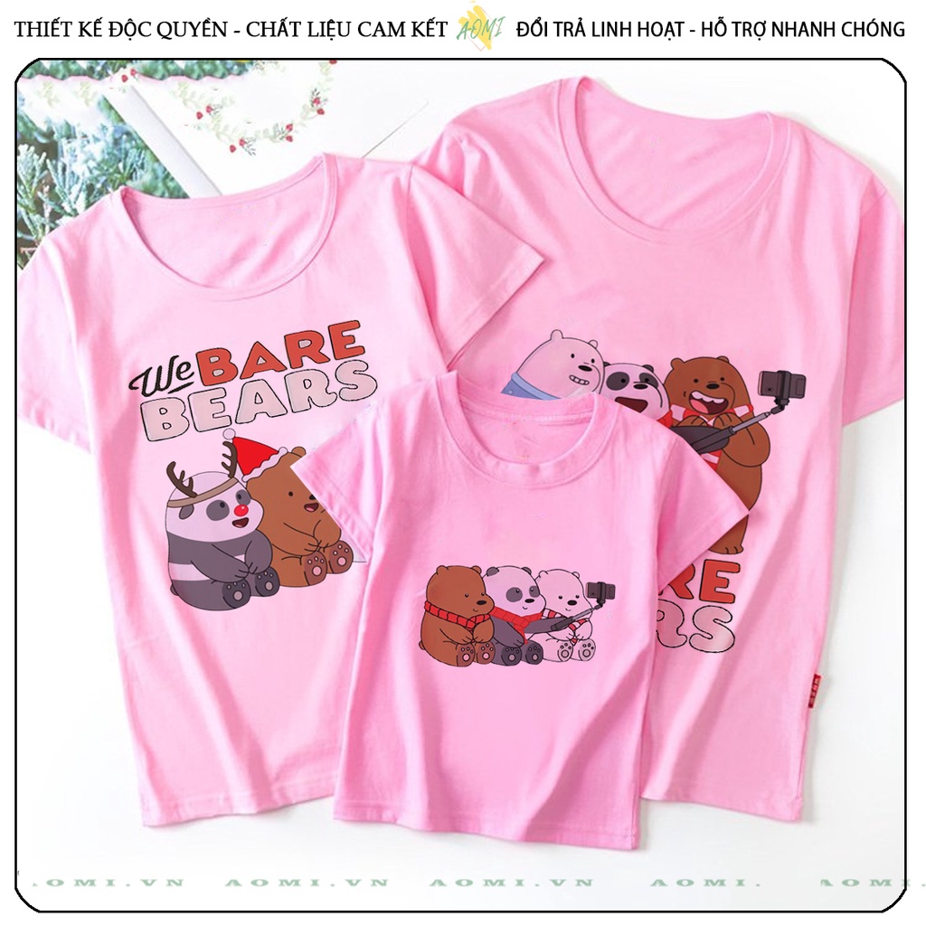 ÁO THUN Kawaii 3 chú gấu we are bear UNISEX PHÔNG HỒNG TAY NGẮN NAM NỮ GIA ĐÌNH CẶP ĐÔI SIZE TRẺ EM BÉ TRAI GÁI AOMIVN