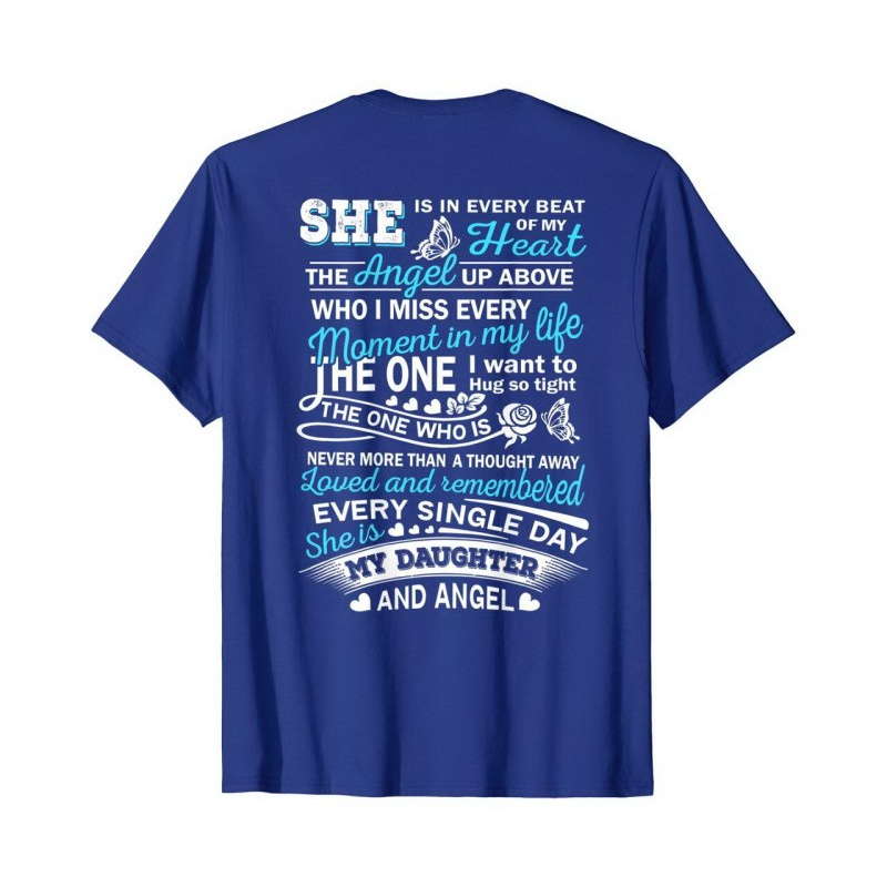 She Is My Daughter And Angel In Memory Loves A New T Shirt Short Sleeve Sport  Classic Men'S Tee Father'S Day Birthday Cool Gift