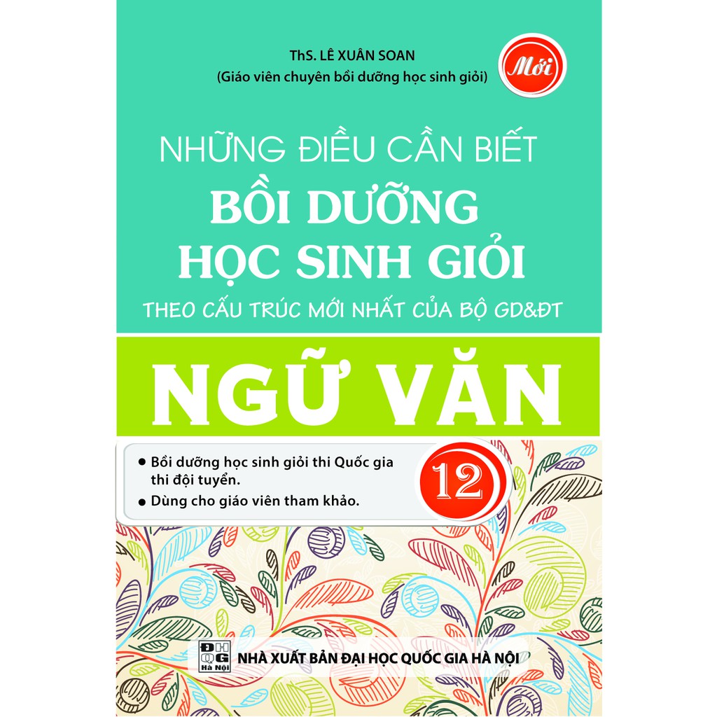 Sách - Những Điều Cần Biết Bồi Dưỡng Học Sinh Giỏi Ngữ Văn Lớp 12