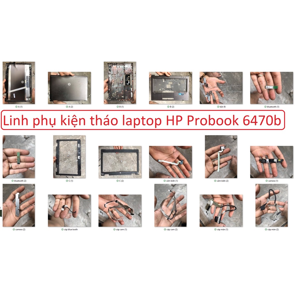 Linh phụ kiện tháo máy laptop HP Probook 6470b H3P63UC B1L phím loa A B C D E camera fan tản usb bản lề cáp màn hdd all