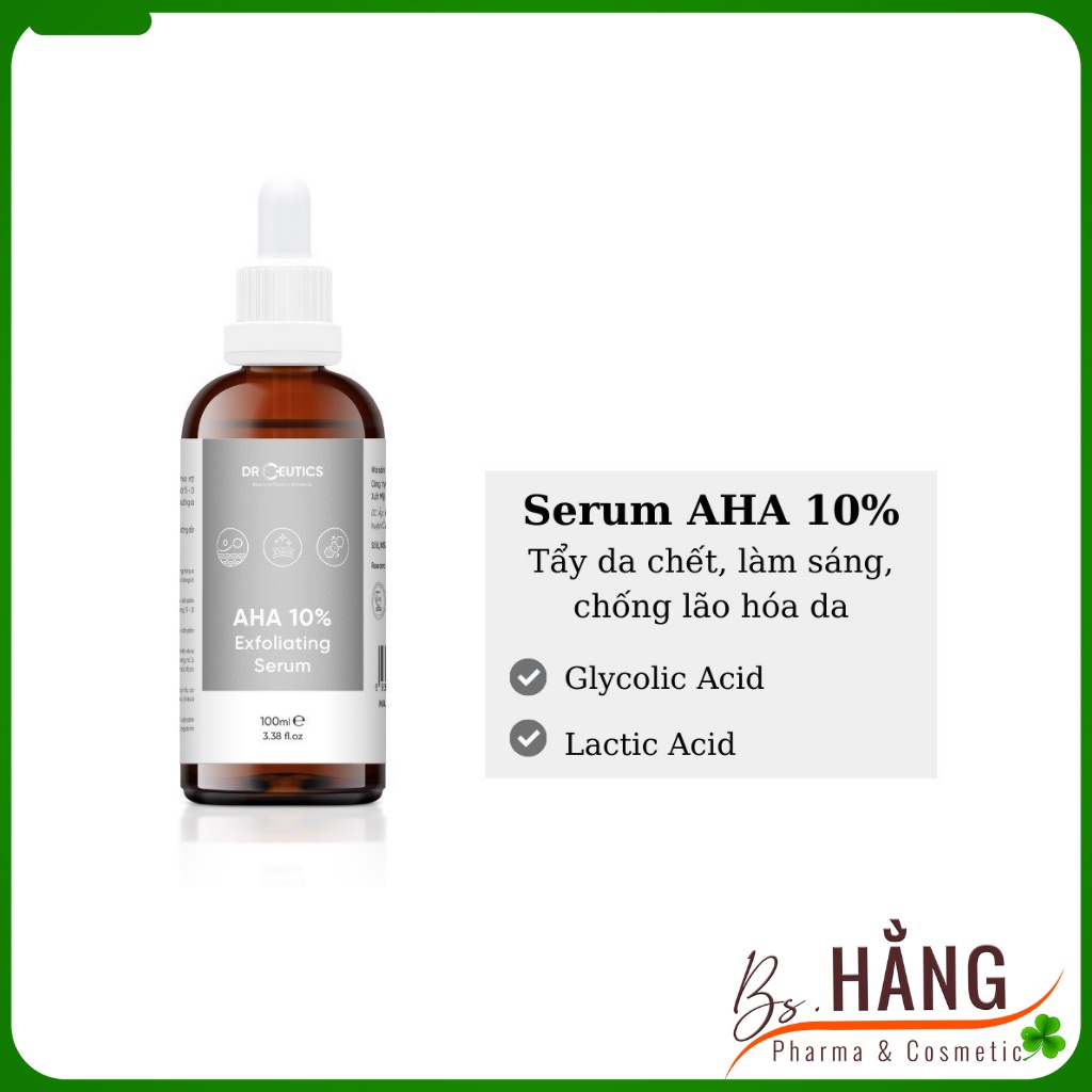 ✅[Chính Hãng] Serum AHA DrCeutics - Tẩy Tế Bào Chết, Làm Sáng Da, Chống Lão Hóa - AHA 10% Exfoliating, 100ml