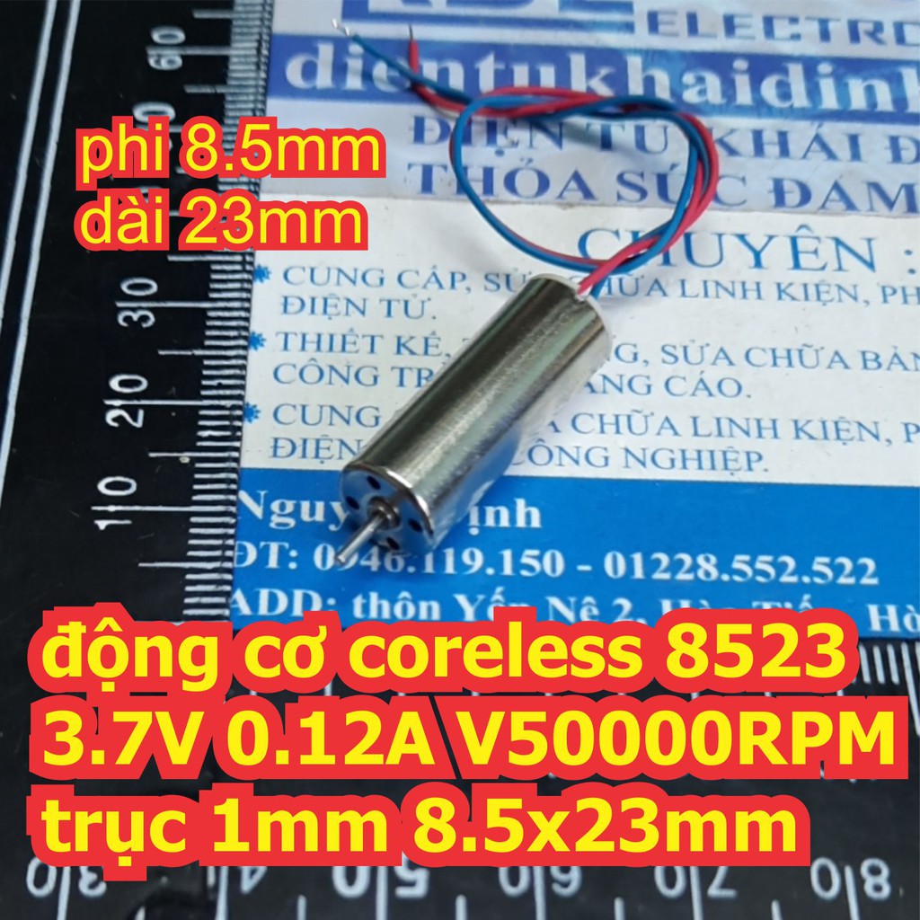 động cơ coreless 8523 3.7V 0.12A V50000RPM trục 1mm 8.5x23mm kde3157